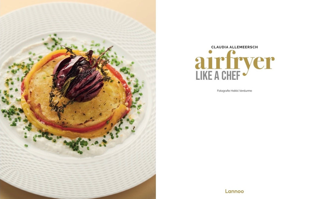 Frireuse à air façon chef – Délicieuses recettes de grands chefs