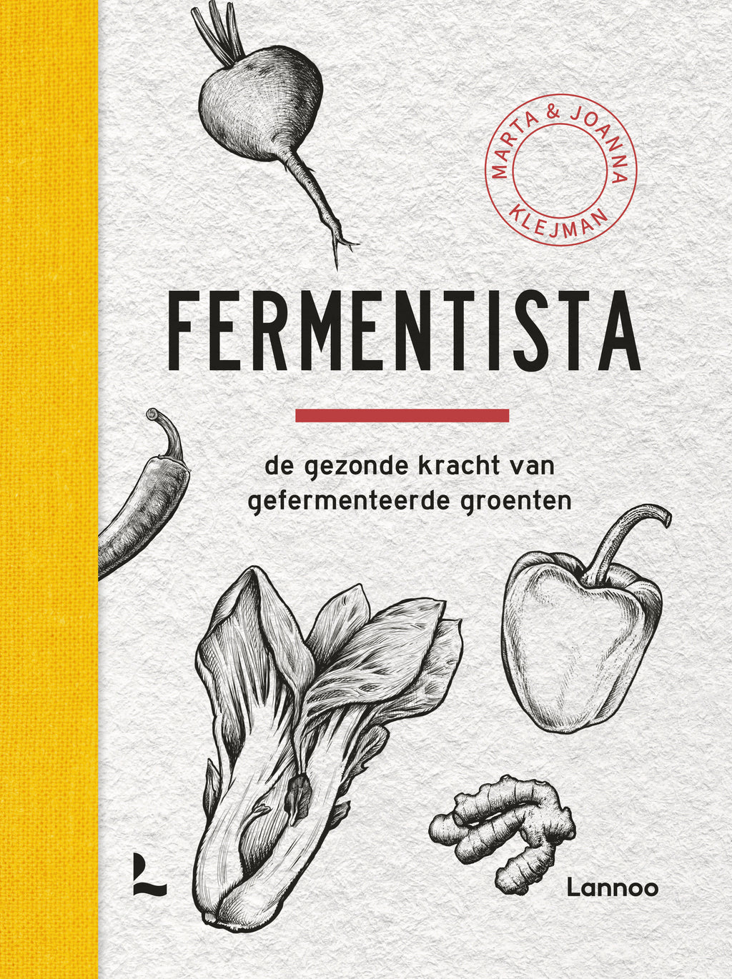 Fermentista De gezonde kracht van gefermenteerde groenten