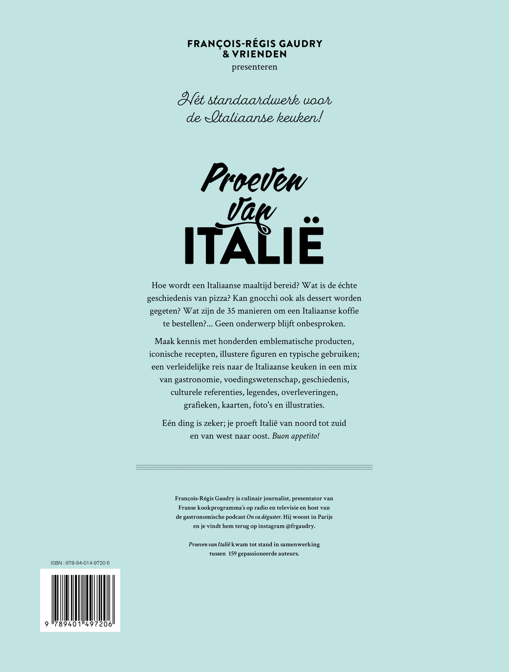 Proeven van Italië Alles wat je wilt weten over de Italiaanse keuken